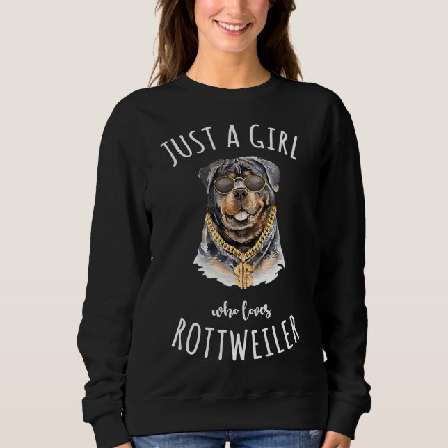 Sudadera Solo un Chica que ama a Rottweiler Mejor Perro 7 (Anverso)