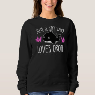 Sudadera Solo un Chica que ama al asesino de ballenas orcas