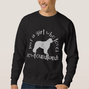 Sudadera Solo un Chica que ama al perro de Terranova
