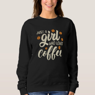 Sudadera Sólo un Chica que ama el café