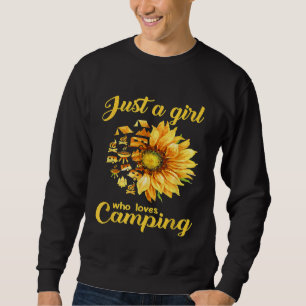 Sudadera Solo un Chica que ama el girasol acampando