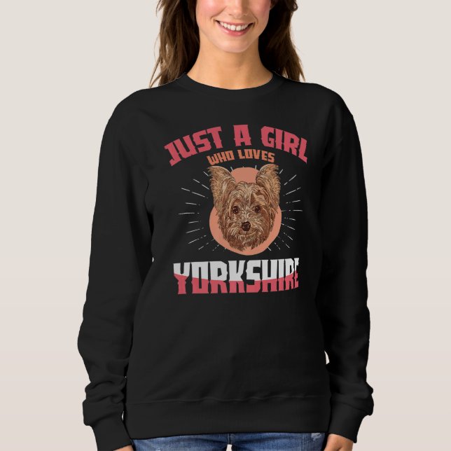 Sudadera Solo un Chica que ama el perro de Yorkshire (Anverso)