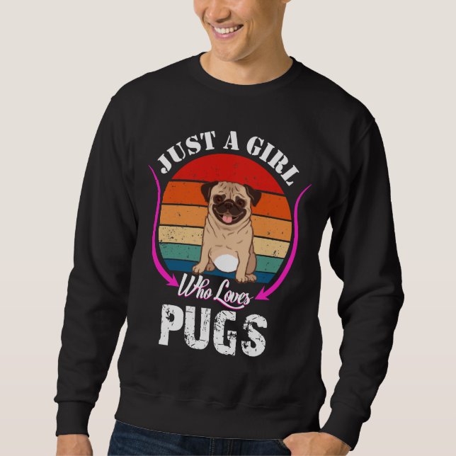 Sudadera Sólo un chica que ama el pug Classic T-Shirt 464 (Anverso)