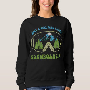 Sudadera Sólo un Chica que ama el snowboard invierno retro 