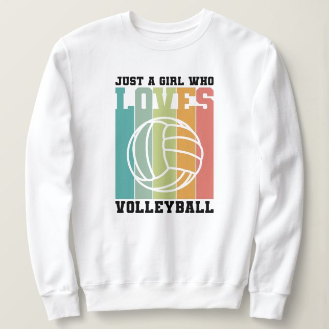 Sudadera Solo un chica que ama el voleibol (Anverso del diseño)