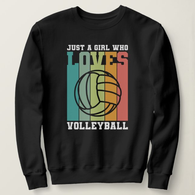 Sudadera Solo un chica que ama el voleibol (Anverso del diseño)