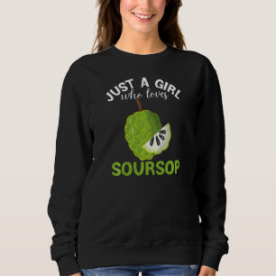 Sudadera Solo un Chica que ama la fruta exótica Smoothi