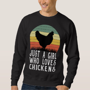Sudadera Sólo un Chica que ama la granja de pollo
