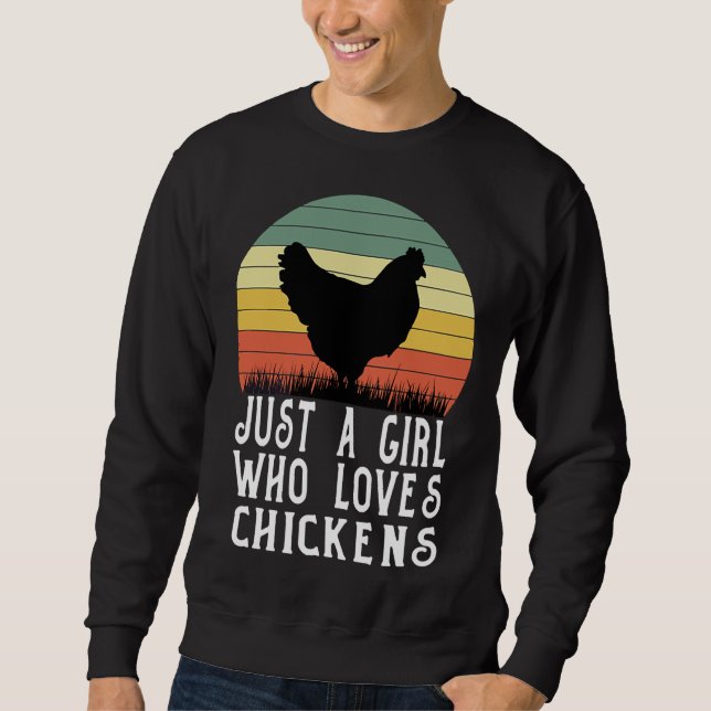 Sudadera Sólo un Chica que ama la granja de pollo (Anverso)