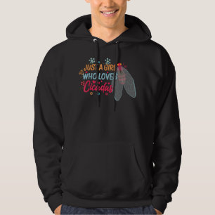 Sudadera Sólo un Chica que ama las cigarras Brood X Insect