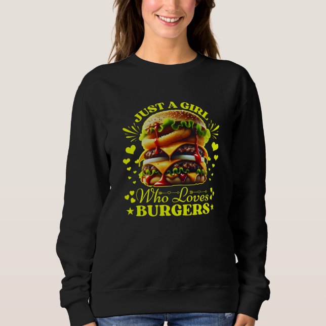 Sudadera solo un chica que ama las hamburguesas (Anverso)