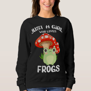 Sudadera Sólo Un Chica Que Ama Las Ranas Cute Rana Té De ch