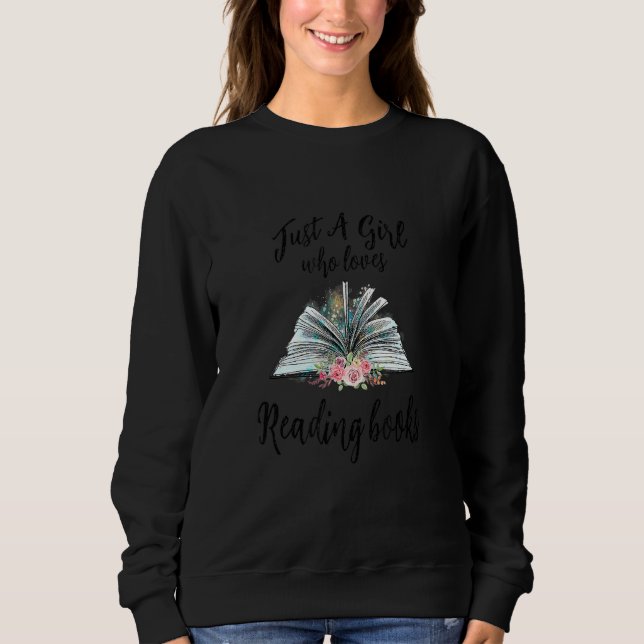 Sudadera Sólo Un Chica Que Ama Leer El Libro Nerd Lectores  (Anverso)