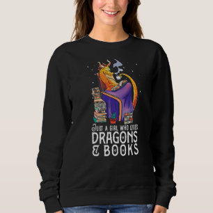 Sudadera Sólo un Chica que ama los dragones y los libros de