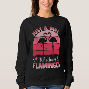 Sudadera Sólo un Chica que ama los flamencos