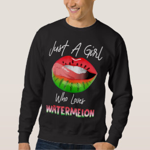 Sudadera Sólo un Chica que ama los labios de sandía