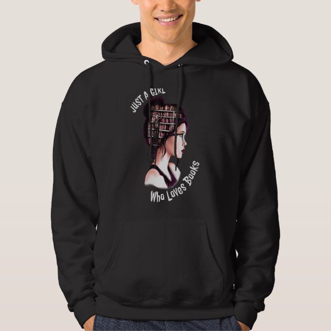 Sudadera Sólo un Chica que ama los libros Gusano de libros  (Anverso)