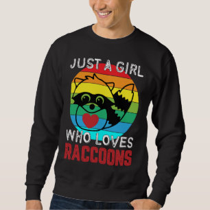 Sudadera Solo un Chica que ama los mapaches, el amor gracio