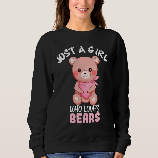Sudadera Sólo Un Chica Que Ama Los Osos Cute Ropa De Oso Ro (Anverso)