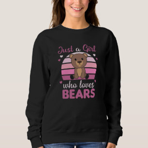 Sudadera Sólo un Chica que ama los osos - Oso dulce