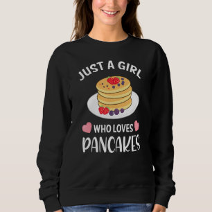 Sudadera Sólo un Chica que ama los panqueques de Chicas