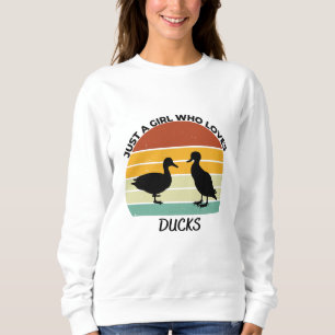 Sudadera Sólo un chica que ama los patos