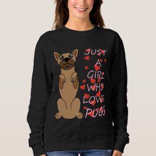 Sudadera Sólo un chica que ama los pugs Classic T-Shirt 590