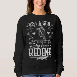 Sudadera Sólo un Chica que ama montar a caballo por la vena