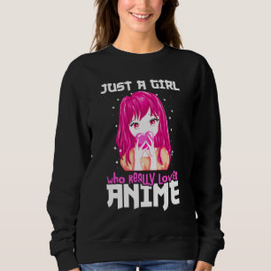 Sudadera Sólo Un Chica Que De Verdad Ama A Anime