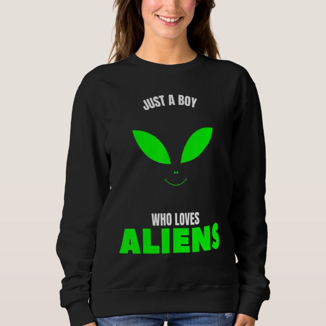 Sudadera Solo un chico que ama a los alienígenas planetas n (Anverso)