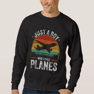 Sudadera Solo un chico que ama a los aviones un divertido p