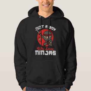 Sudadera Solo un chico que ama a los ninjas Ninja Fan de