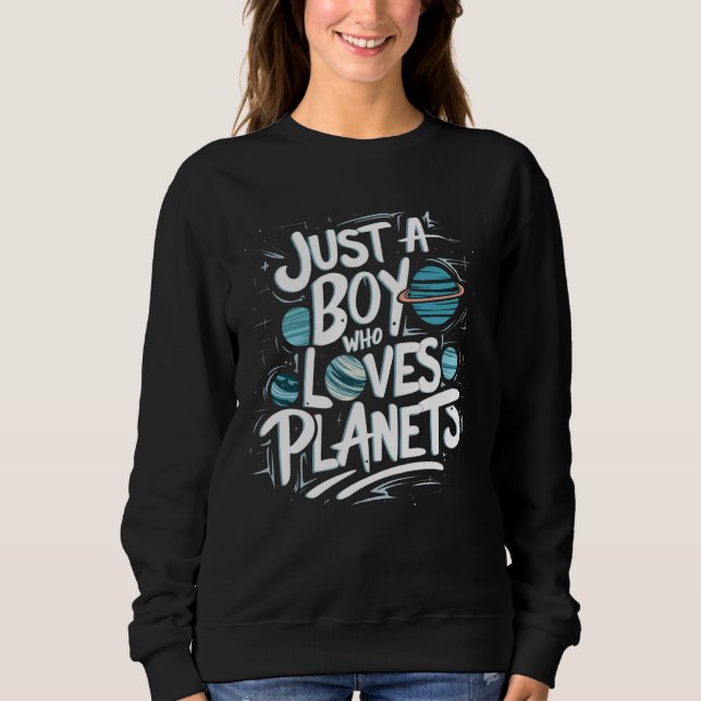 Sudadera Solo un chico que ama a los planetas Astrology Sci (Anverso)