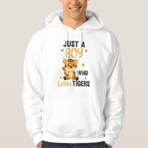 Sudadera Solo un chico que ama a los tigres, dulce animal,