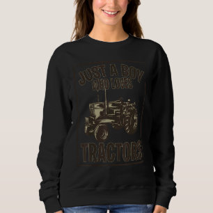 Sudadera Solo un chico que ama a los tractores