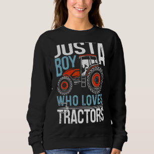 Sudadera Solo un chico que ama a los tractores agricultor y