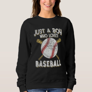 Sudadera Solo un chico que ama al lanzador de béisbol Pitch