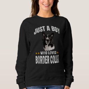 Sudadera Solo un chico que ama al perro Border Collie - Cac