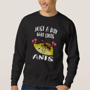 Sudadera Solo un chico que ama el insecto de las hormigas