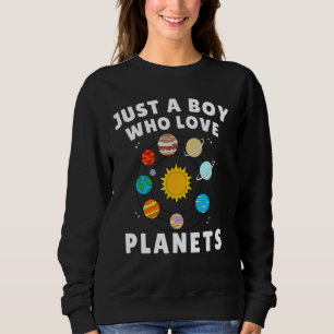 Sudadera Solo un chico que ama los planetas Tema del espaci
