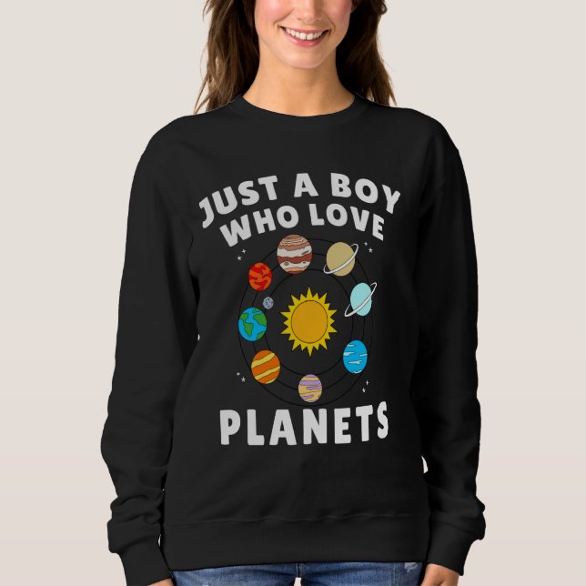 Sudadera Solo un chico que ama los planetas Tema del espaci (Anverso)
