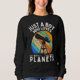 Sudadera Solo un chico que ama los planetas y el espacio de