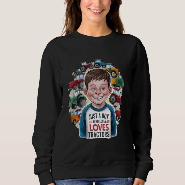 Sudadera Solo un chico que ama los tractores divertido trac (Anverso)