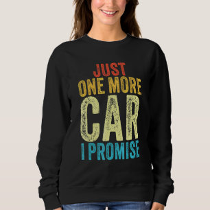 Sudadera Sólo un coche más Prometo Gear Head Funny Vintag
