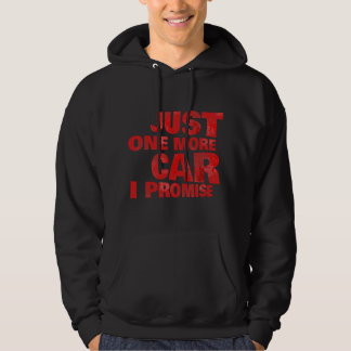 Sudadera solo un coche más te lo prometo