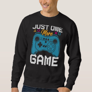 Sudadera Sólo Un Juego Más Controlador De Videojuegos Gamer