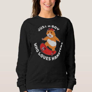 Sudadera Solo Un Niño Que Ama A Hamsters 1