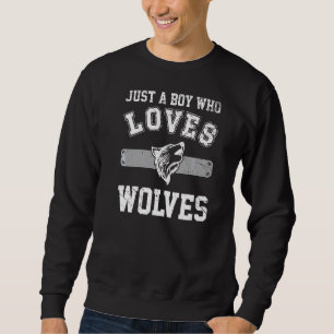Sudadera Solo Un Niño Que Ama Lobo Lobo Para Niños Wol
