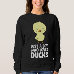 Sudadera Solo Un Niño Que Ama Los Patos Cute Pato