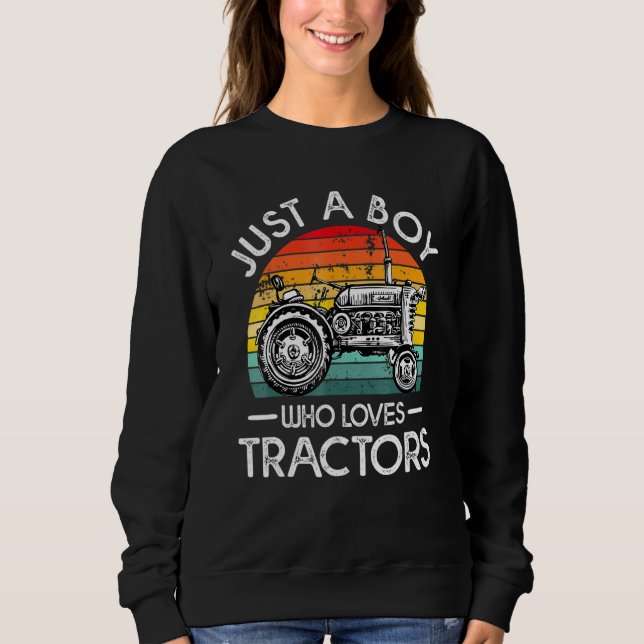 Sudadera Solo Un Niño Que Ama Los Tractores Para La Granja  (Anverso)